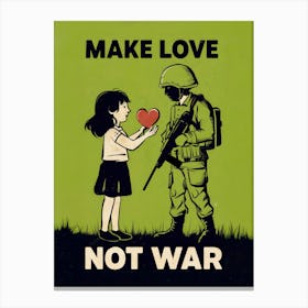 Make Love, Not War Canvas Print