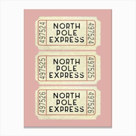 North Pole Express Tickets Canvas Print