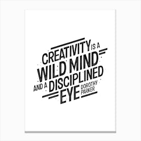 Creativity Dp Quote Canvas Print