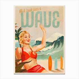 All It Took Was A Wave Vintage Surfer Girl Canvas Print