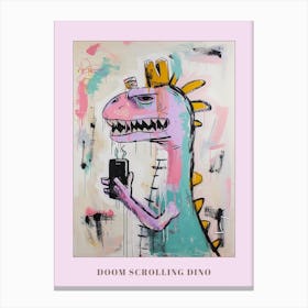 Dinosaur On A Smart Phone Pink Lilac Graffiti Style 1 Poster Canvas Print