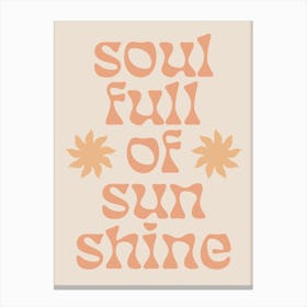 Soul Full Of Sunshine Retro Sun Wall Art Canvas Print