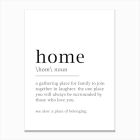 Home Definition Poster - Dictionary Canvas Print