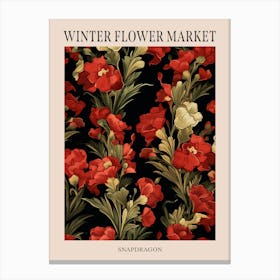 Snapdragon 4 Winter Flower Market Poster Canvas Print