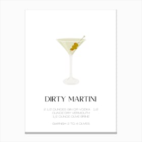 Dirty Martini Canvas Print