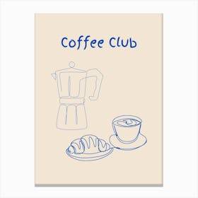 Coffee Club Poster Blue Canvas Print