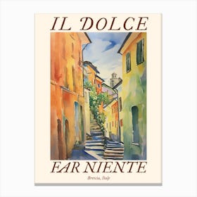 Il Dolce Far Niente Brescia, Italy Watercolour Streets 4 Poster Canvas Print