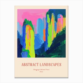 Colourful Abstract Zhangjiajie National Forest China 4 Poster Canvas Print