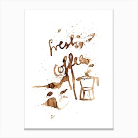 Fresh Coffee Canvas Print