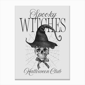 Spooky Witches Halloween Club Canvas Print