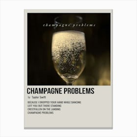 Champagne Problems By Taylor Swift Poster 1 Canvas Print