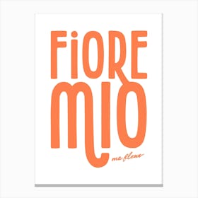 Fiore Mio La Dolce Vita Poster, Italian Wedding Decor, Amalfi Coast Art, Love Rome Print, Aperol Spritz Wall Art Canvas Print