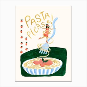 Pasta Please Canvas Print