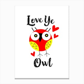Love Ye Owl Canvas Print