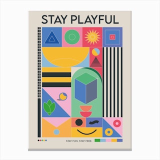 The Stay Playful Canvas Print