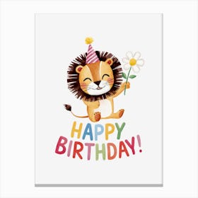 Happy Birthday Lion.16 Canvas Print