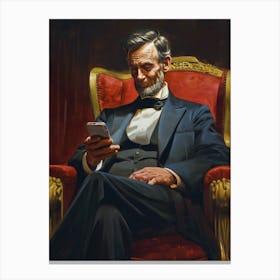 Abraham Lincoln Using His Phone Canvas Print