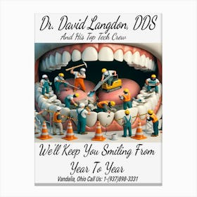 Dr. David Langdon, DDS Advert ~Reimagined 12 Canvas Print