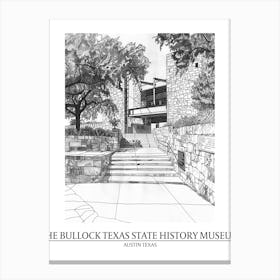 The Bullock Texas State History Museum Austin Texas Black And White Drawing 1 Poster Canvas Print