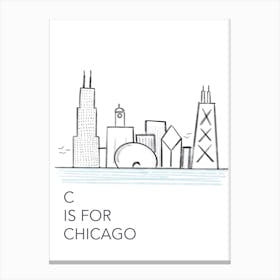 C Is For Chicago Canvas Print