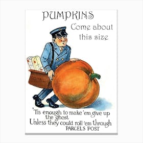 Postman With A Big Pumpkin And A Funny Holiday Poem Canvas Print