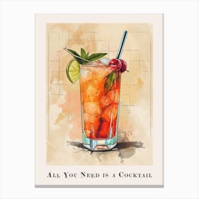 All You Need Is A Cocktail Tile Poster 7 Canvas Print