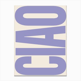 Ciao Typography - Indigo Canvas Print