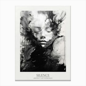 Silence Abstract Black And White 6 Poster Canvas Print