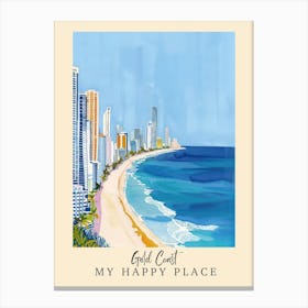 My Happy Place Gold Coast 4 Travel Poster Canvas Print
