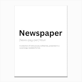 Newspaper Definition Meaning Canvas Print