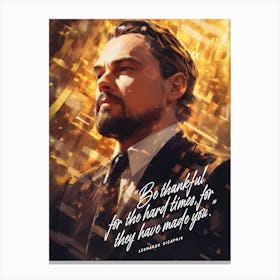 Leonardo DiCaprio Art Quote Canvas Print