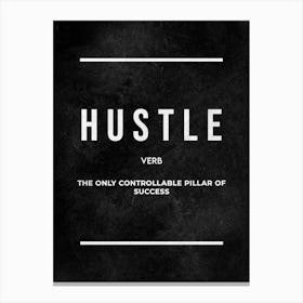 Hustle Verb Canvas Print