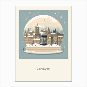 Edinburgh Scotland 5 Snowglobe Poster Canvas Print