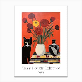 Cats & Flowers Collection Poppy Flower Vase And A Cat, A Painting In The Style Of Matisse 0 Canvas Print