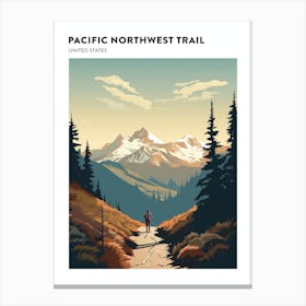 Pacific Northwest Trail Usa 2 Hiking Trail Landscape Poster Canvas Print