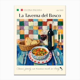 La Taverna Del Bosco Trattoria Italian Poster Food Kitchen Canvas Print