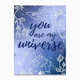You Are My Universe - Mysterious Luna poster #6 Canvas Print