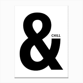 And Chill Prints 05 Canvas Print