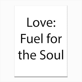 Love And Relationship Quote 4 Canvas Print