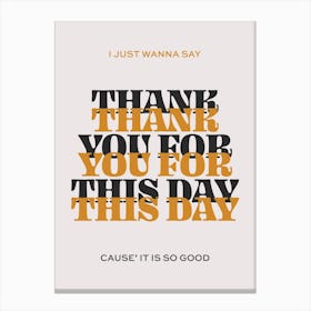 This Day Canvas Print