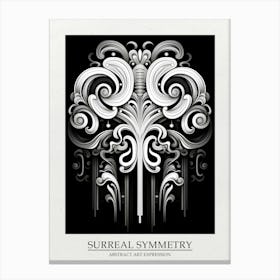 Surreal Symmetry Abstract Black And White 4 Poster Canvas Print
