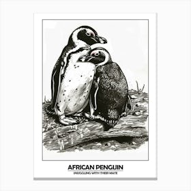 Penguin Snuggling With Their Mate Poster Canvas Print