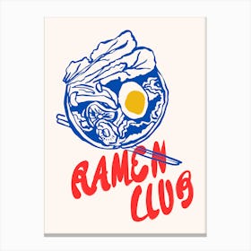 Ramen Club Ramen Lover Print Canvas Print