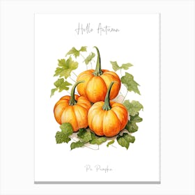 Hello Autumn Pie Pumpkin Watercolour Illustration 3 Canvas Print