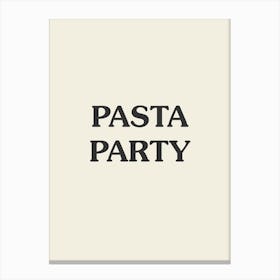 Pasta Party Canvas Print