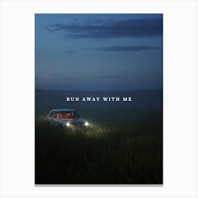 Run Away With Me Canvas Print