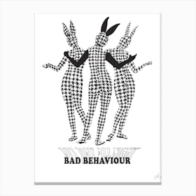 Bad Behaviour Mono Canvas Print