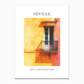 Seville Travel And Architecture Poster 4 Canvas Print