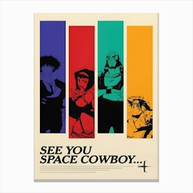 Cowboy Bebop See You Space Canvas Print