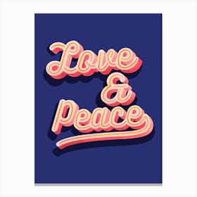 Love And Peace Canvas Print